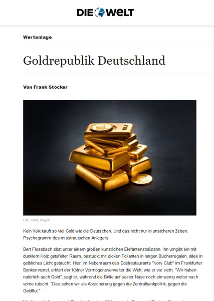 Goldrepublik Deutschland - Kein Volk kauft so viel Gold wie die Deutschen. Und das nicht nur in unsicheren Zeiten. Psychogramm des misstrauischen Anlegers